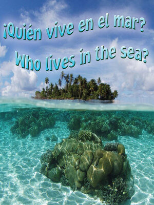 cover image of ¿Quién vive en el mar? (Who Lives In the Sea?)